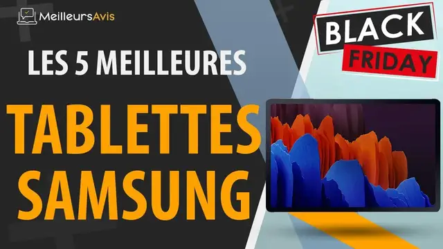 Video thumbnail for 🚩 MEILLEURE TABLETTE SAMSUNG - Black Friday 2022 (Comparatif & Guide d'achat)
