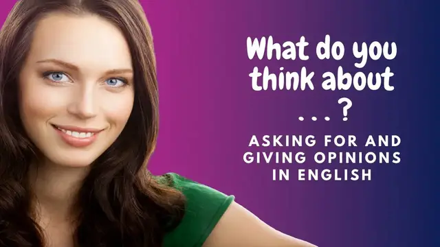 Video thumbnail for How to Learn English:  Asking for and Giving Opinions