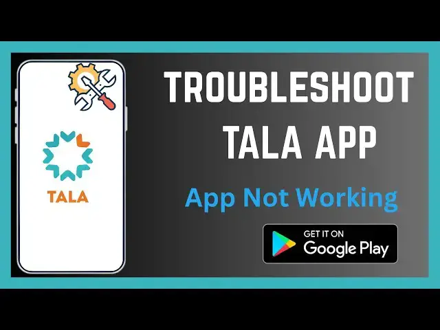 'Video thumbnail for How To Troubleshoot Tala App'