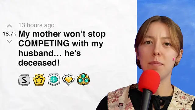 Video thumbnail for My mother won’t stop competing with my late husband… I'm heartbroken! - r/relationships | Reddit Stories
