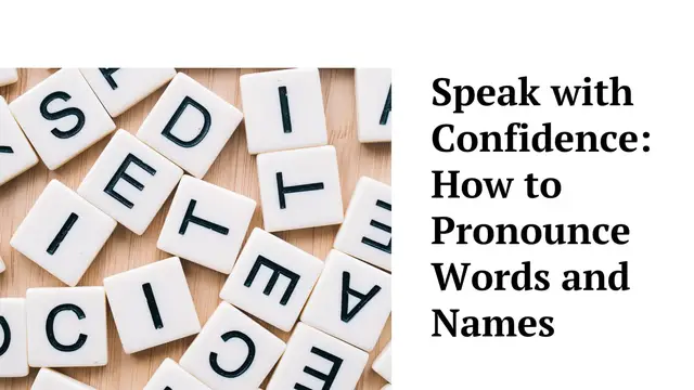 Video thumbnail for Learn how to pronounce words and names