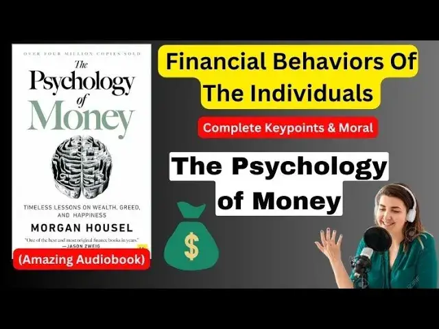 Video thumbnail for Unlock Your Wealth: Secrets from 'The Psychology of Money'