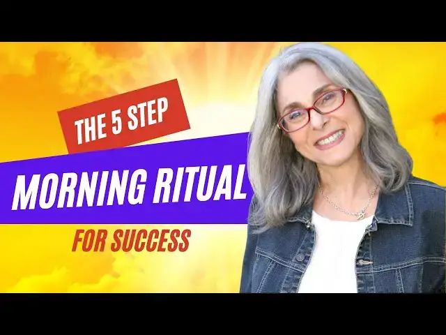 Video thumbnail for The 5 Step Morning Routine for Successful MidLife Women