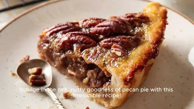 Video thumbnail for Pecan Pie Recipe