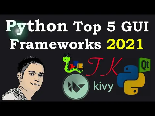 'Video thumbnail for Python Top GUI Frameworks For 2021'