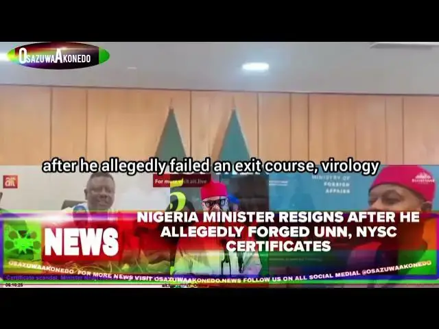 Video thumbnail for Nigeria Minister Resigns After He Allegedly Forged UNN, NYSC Certificates