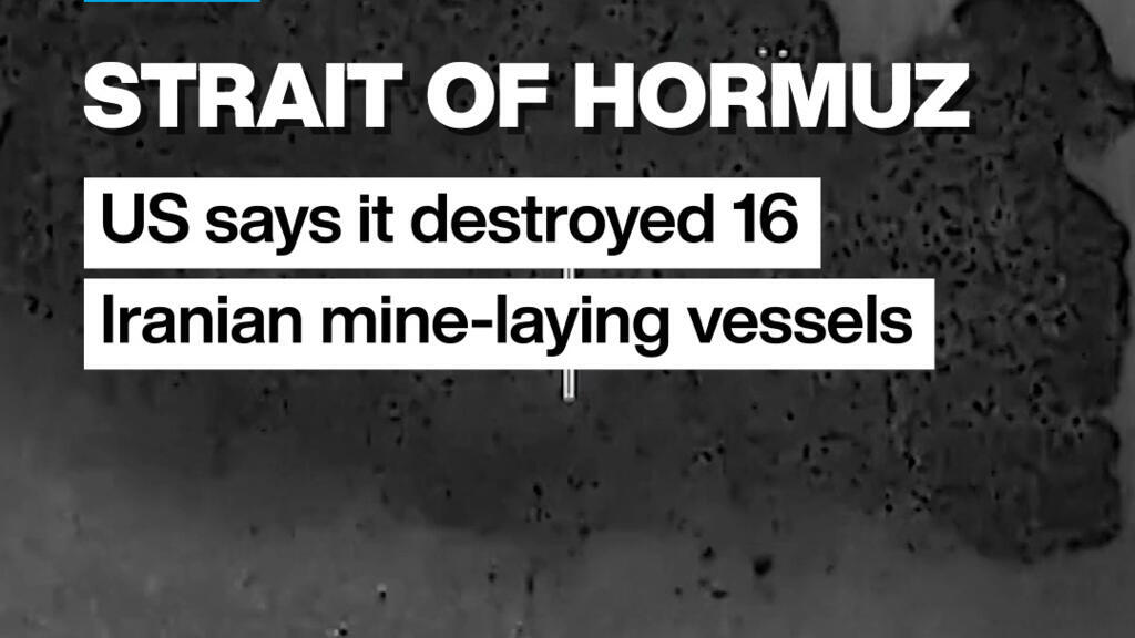 Video thumbnail for Strait of Hormuz: US says it destroyed 16 Iranian mine-laying vessels