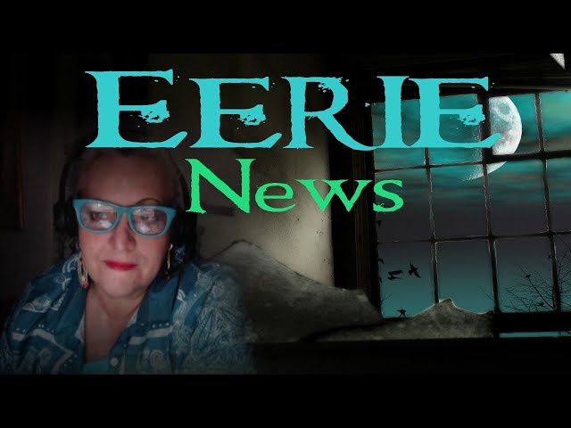Video thumbnail for Eerie News with M.P. Pellicer | Stories: The Elemental of Leap Castle and more!