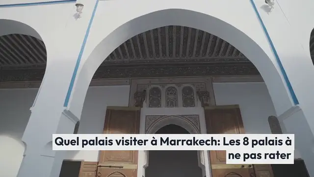 Video thumbnail for Quel palais visiter à Marrakech : Les 8 palais à ne pas rater en 2024