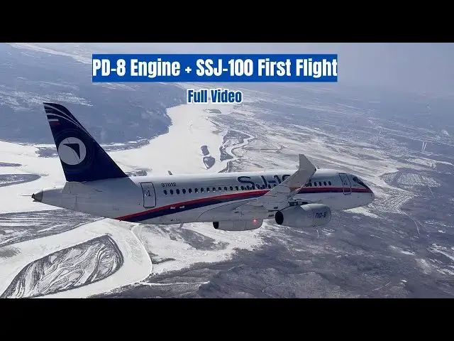 Video thumbnail for PD-8 Engine on SSJ-100 First Flight - Including Pilot Interviews