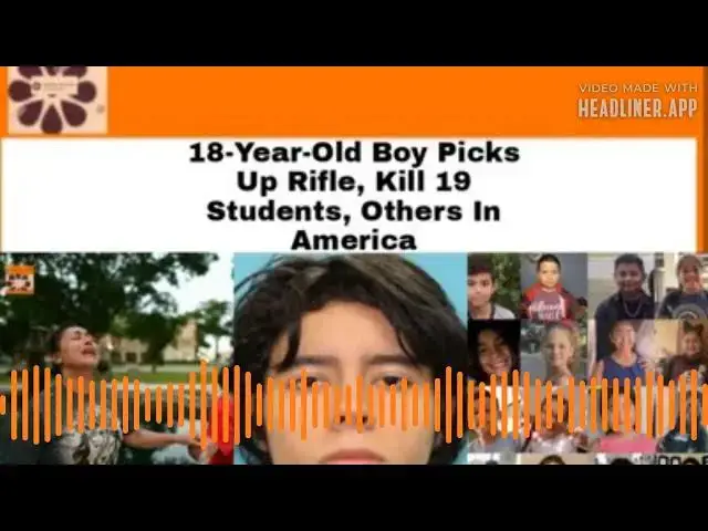 Video thumbnail for 18-Year-Old Boy Picks Up Rifle, Kill 19 Students, Others In America ~ OsazuwaAkonedo