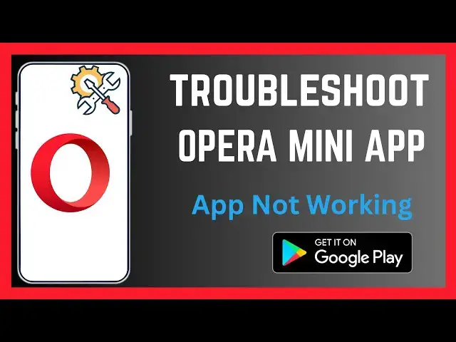 'Video thumbnail for How To Troubleshoot Opera Mini App | Fix Errors'