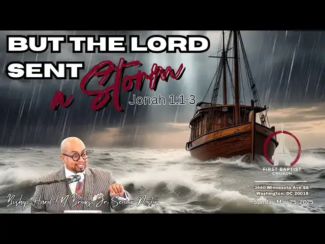Video thumbnail for "But the Lord Sent a Storm," Jonah 1:1-3, Sunday May 25