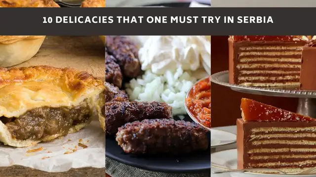 Video thumbnail for 10 Delicacies That One Must Try In Serbia