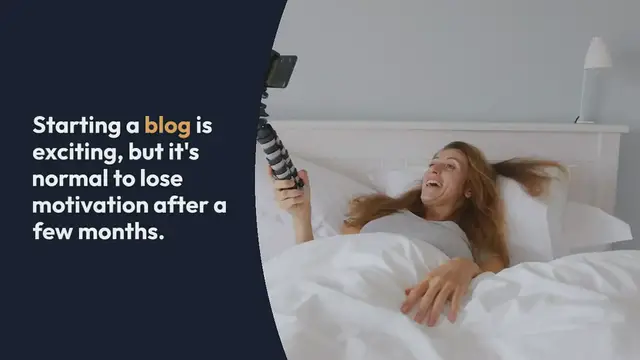 Video thumbnail for How to Stay Motivated When You Start Blogging
