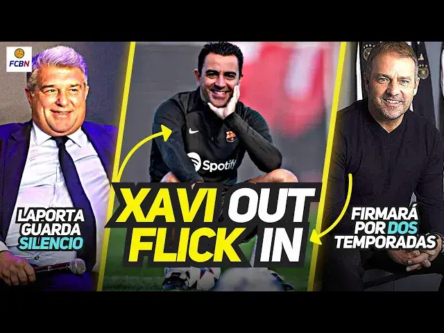 'Video thumbnail for 🚨 FIN del CULÉBRÓN 🔥 LAPORTA SE CARGA a XAVI y APUESTA por FLICK | CASO NEGREIRA: NO HAY COHECHO'