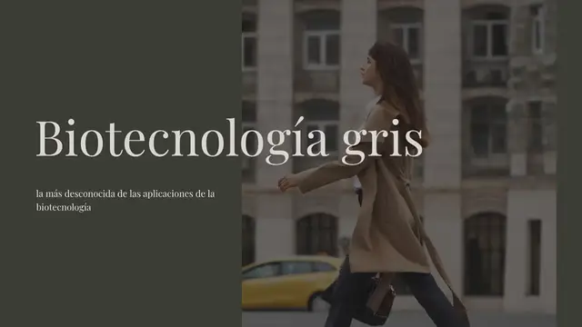 Video thumbnail for Biotecnología gris: la más desconocida de las aplicaciones de la biotecnología