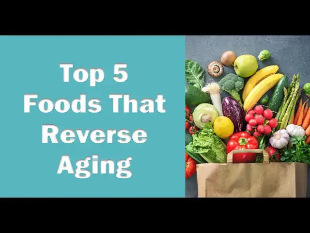 'Video thumbnail for 5 Foods That Reverse Aging: Best Anti-Aging Foods To Incorporate Into Your Diet.'
