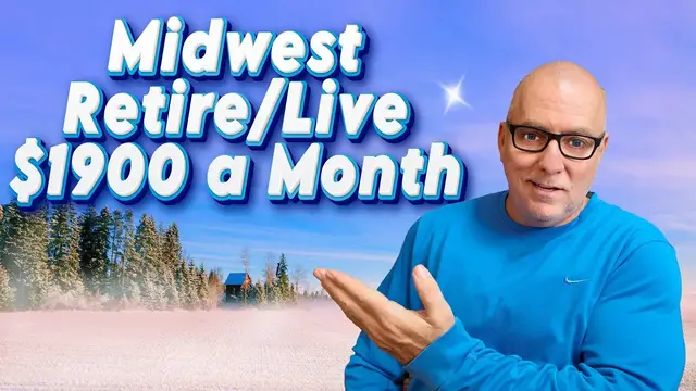 'Video thumbnail for Top 10 Towns You Can Retire or Live on $1900 a month in the Midwest'