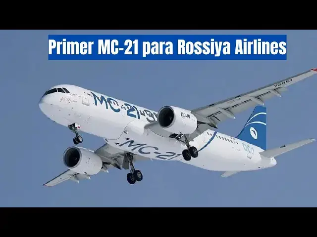 Video thumbnail for El MC-21 transportará pasajeros en 2028, primera entrega a Rossiya Airlines