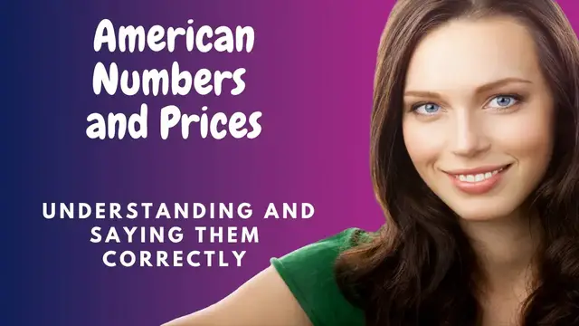 Video thumbnail for How to Learn English:  Numbers and Prices in American English