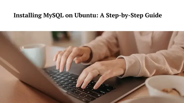 Video thumbnail for How to Install MySQL on Ubuntu | Setting up MySQL on Ubuntu