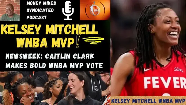 'Video thumbnail for Caitlin Clark to Newsweek: "BOLD WNBA MVP VOTE" Kelsey Mitchell over Alyssa Thomas & Aja Wilson'
