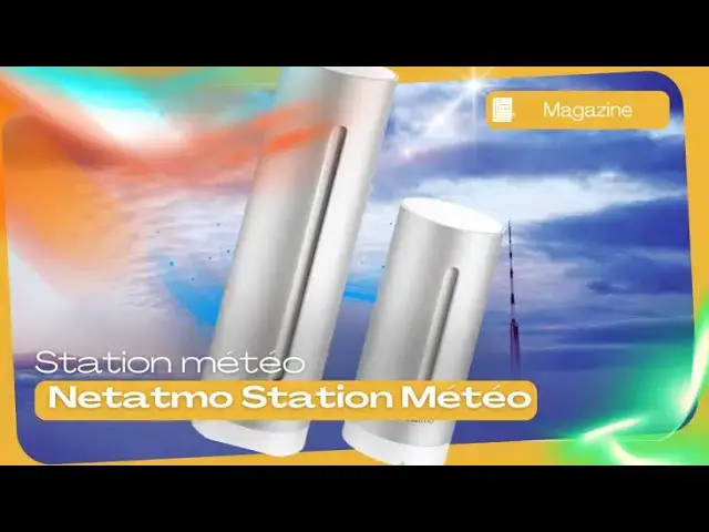 Video thumbnail for Netatmo Station Météo Connectée : Pourquoi Vous Devriez l’Adopter?
