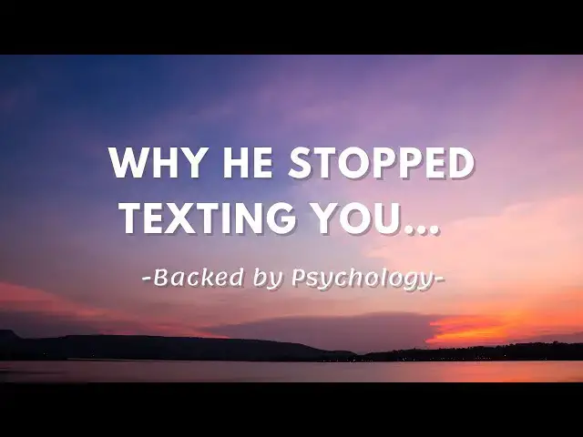 'Video thumbnail for The Hidden Reason Why He Stopped Texting You'