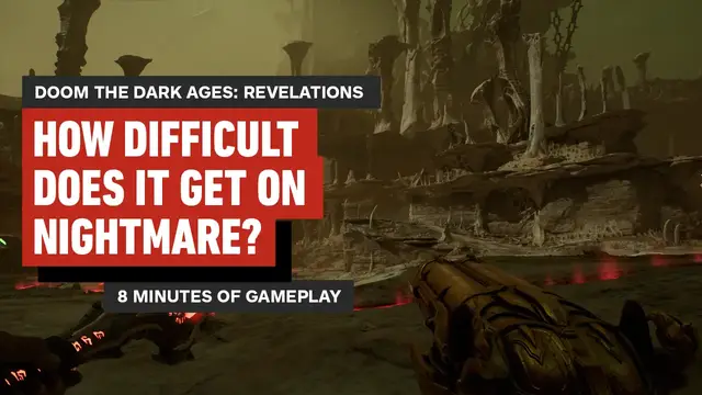 Video thumbnail for How Hard is Doom the Dark Ages | Revelations? - 8 Minutes of Late Game Gameplay on Nightmare