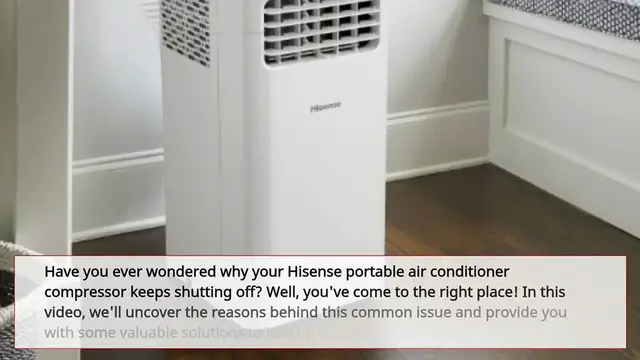 Video thumbnail for Why Hisense portable AC compressor keeps shutting off_