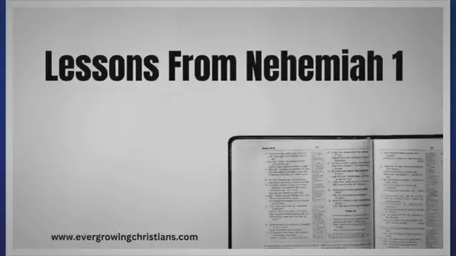 'Video thumbnail for 10 Profound Lessons From Nehemiah 1 (Plus Summary)'