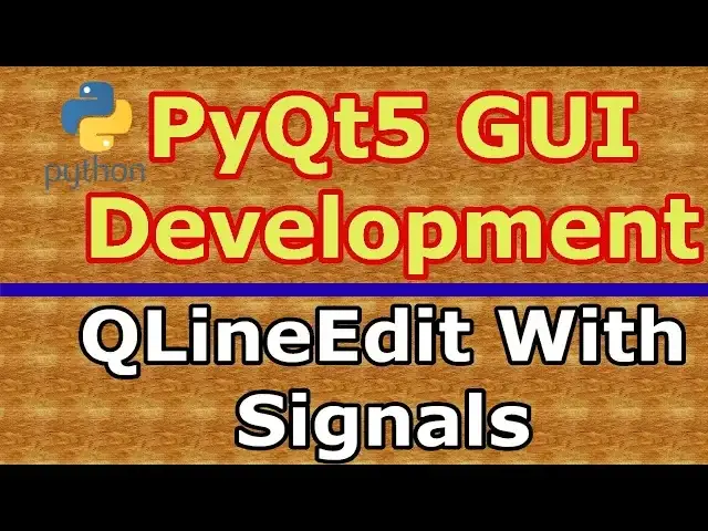 'Video thumbnail for PyQt5 Creating QLineEdit With returnPressed Signal  (Python GUI Development)  #12'
