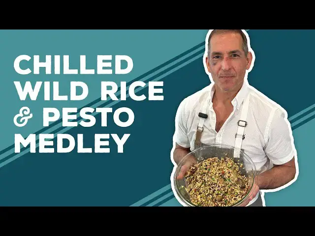 Video thumbnail for Love & Best Dishes: Chilled Wild Rice and Pesto Medley Recipe | Rice Side Dish Recipes