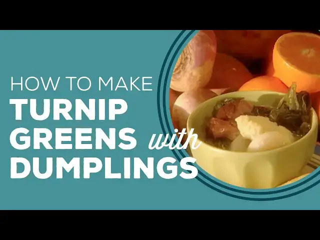 Video thumbnail for Blast From The Past: Turnip Greens and Cornmeal Dumplings