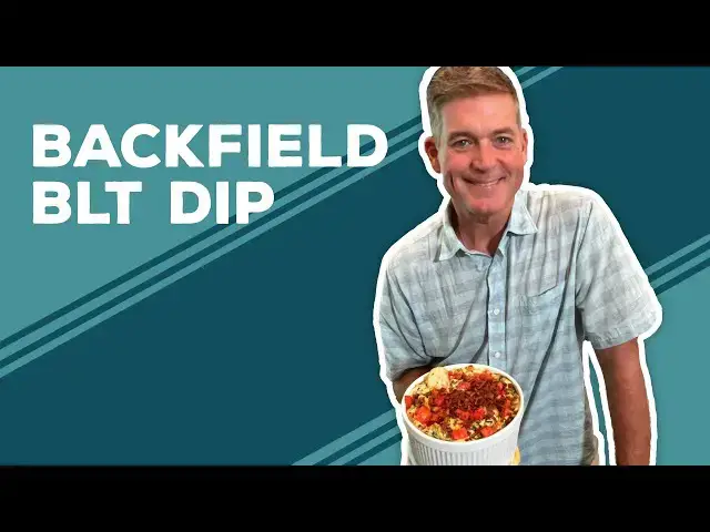 Video thumbnail for Love & Best Dishes: Backfield BLT Dip Recipe | Game Day Appetizer Ideas