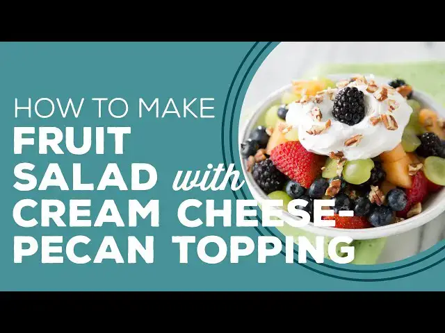 Video thumbnail for Blast from the Past: Fruit Salad with Cream Cheese - Pecan Topping Recipe