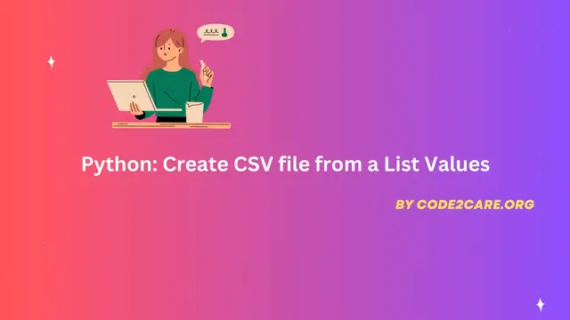 'Video thumbnail for Python Create CSV file from a List Values'