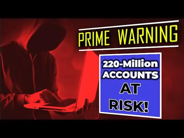 'Video thumbnail for AMAZON PRIME ALERT: MILLIONS OF ACCOUNTS ARE AT RISK'