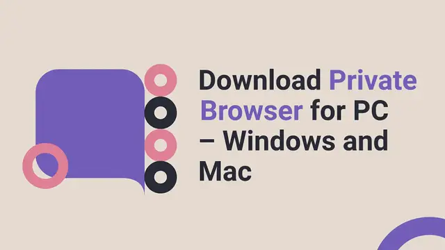 Video thumbnail for Download Private Browser for PC – Windows and Mac