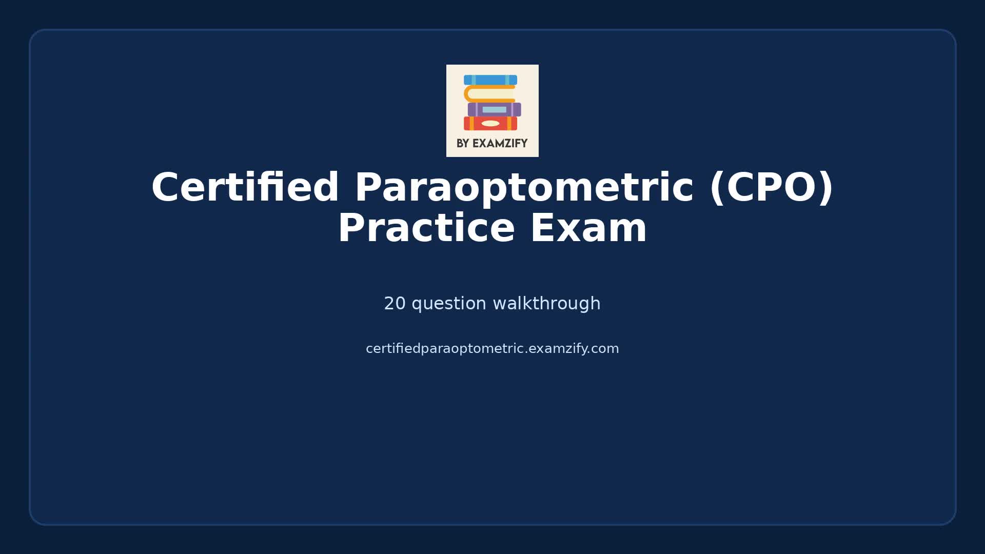 Video thumbnail for Certified Paraoptometric (CPO) Practice Exam