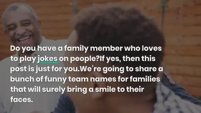 Video thumbnail for 300+ Creative And Funny Family Team Names Ideas