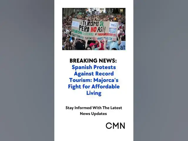 Video thumbnail for Spanish Protests Against Record Tourism: Majorca's Fight for Affordable Living