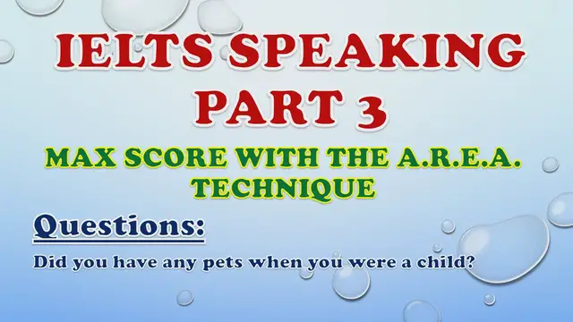 Video thumbnail for Did you have any pets when you were a child? - IELTS Speaking Part 3