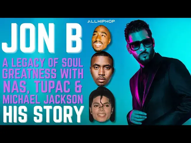 'Video thumbnail for Jon B's R&B Legacy: Tupac’s Last Verse, Michael Jackson’s Magical Call & Nas's Super Soul Bars'