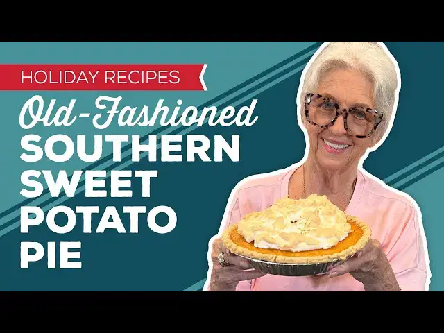 Video thumbnail for Holiday Cooking & Baking Recipes: Old-Fashioned Southern Sweet Potato Pie Recipe