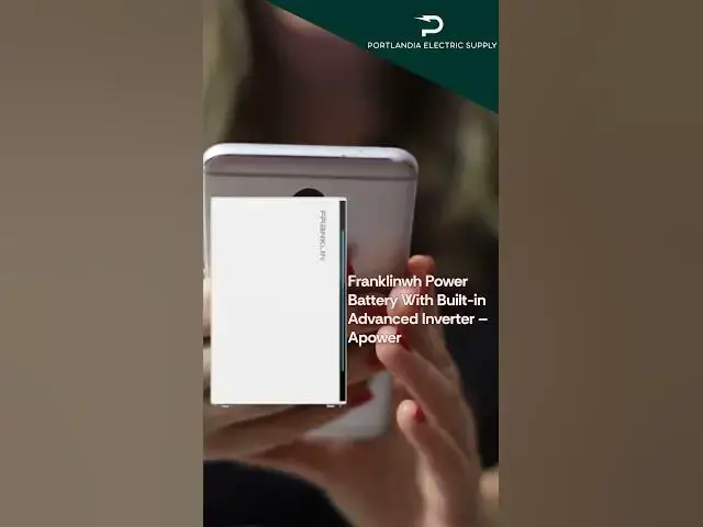 Video thumbnail for Franklinwh Power Battery With Built-in Advanced Inverter – Apower