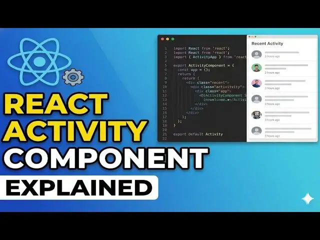 Video thumbnail for React Activity Component Explained (Finally Makes Sense!)