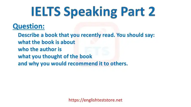 Video thumbnail for IELTS Speaking Part 2: Describe a book that you recently read.
