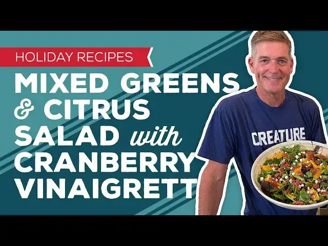 Video thumbnail for Holiday Cooking & Baking Recipes: Mixed Greens and Citrus Salad with Cranberry Vinaigrette Recipe